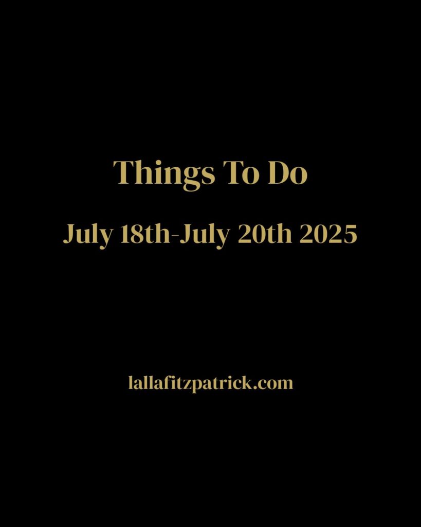 Things To Do July 18th-July 20th