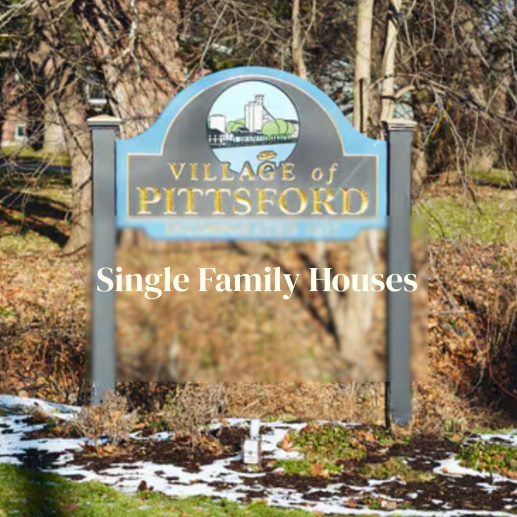 Village sign for Pittsford, New York Single Family Homes