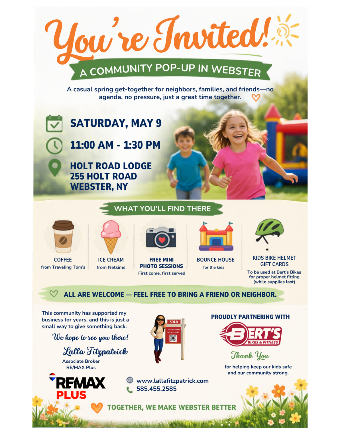 Event flyer for a free community popup in Webster, NY hosted by Lalla Fitzpatrick, Associate Broker at RE/MAX Plus. Saturday, May 9, 11 AM–1:30 PM at Holt Road Lodge, 255 Holt Road, Webster NY. Features coffee from Traveling Tom's, ice cream from Netsins, free mini photo sessions, a bounce house, and kids bike helmet gift cards from Bert's Bikes and Fitness while supplies last. All are welcome.